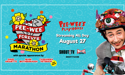 Shout! TV Announces Pee-wee’s Playhouse Marathon Honoring Late Paul Reubens, With Exclusive Content From Friends and Co-Stars