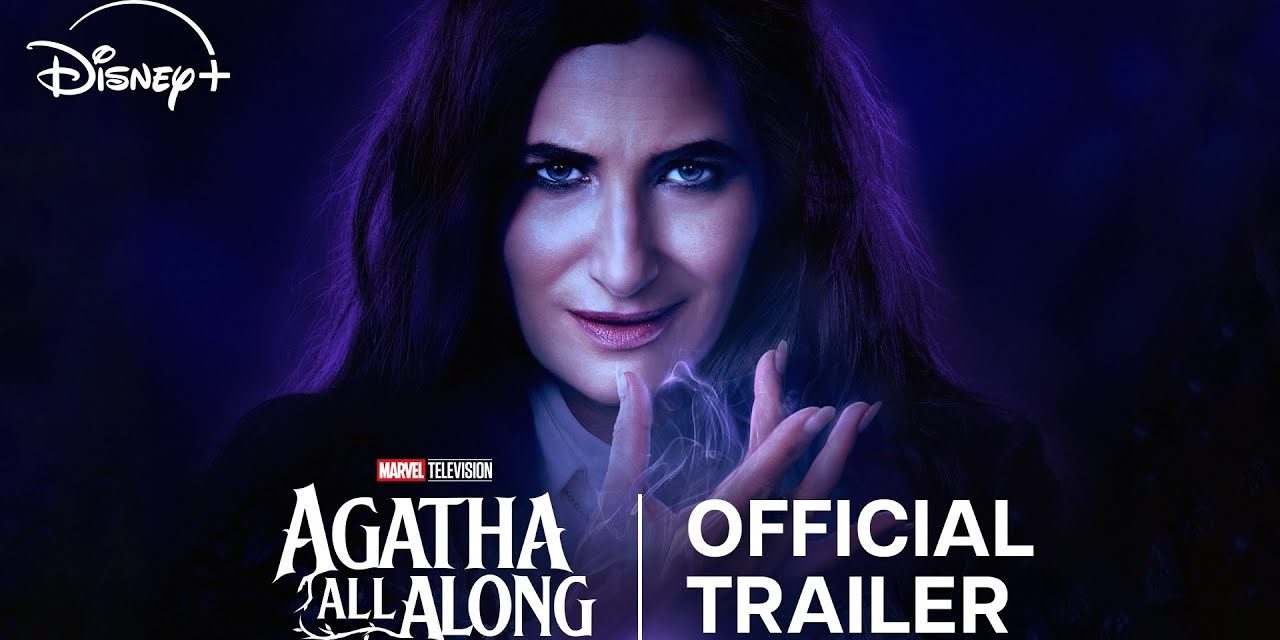 ‘Agatha All Along’ Kicks Off Halloween Season For Marvel Television [Trailer] D23 2024