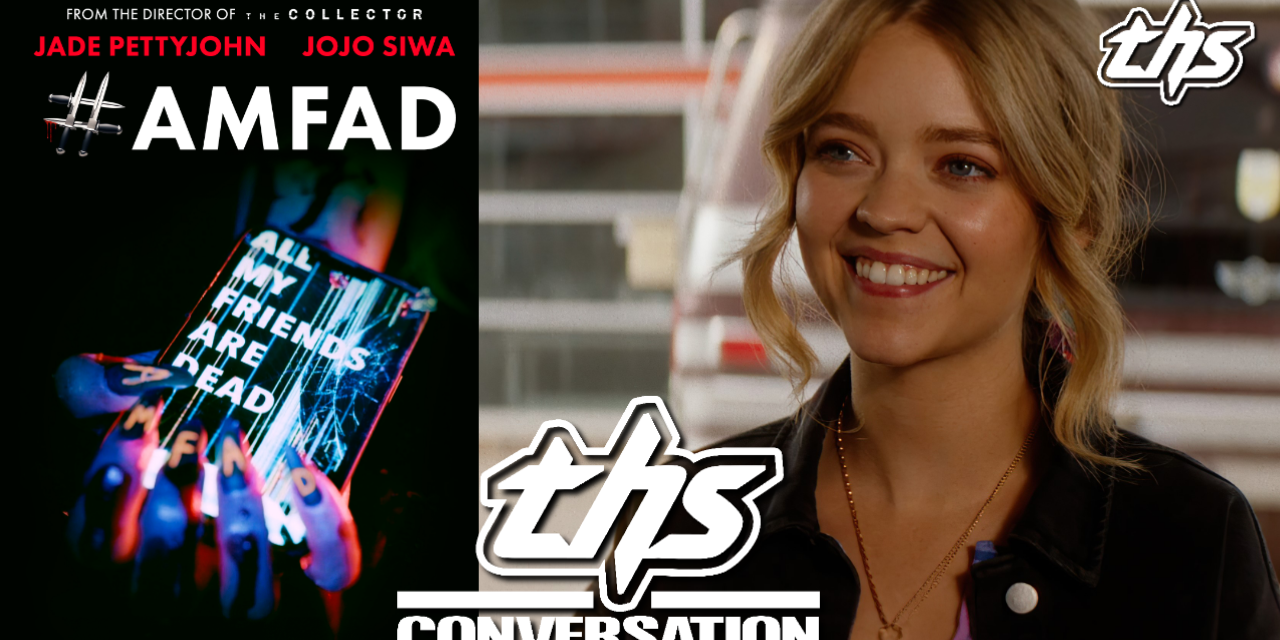 #AMFAD: All My Friends Are Dead: Jade Pettyjohn [Interview]