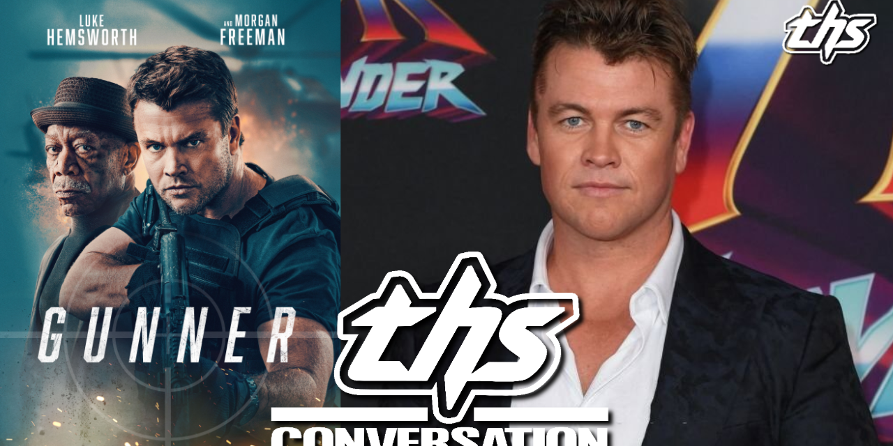 Gunner: Luke Hemsworth On Starring In The Action Flick | THS Interview