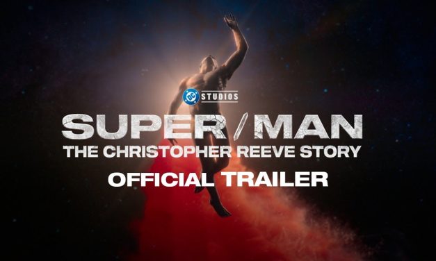 ‘Super/Man: The Christopher Reeve Story’ Trailer Revealed