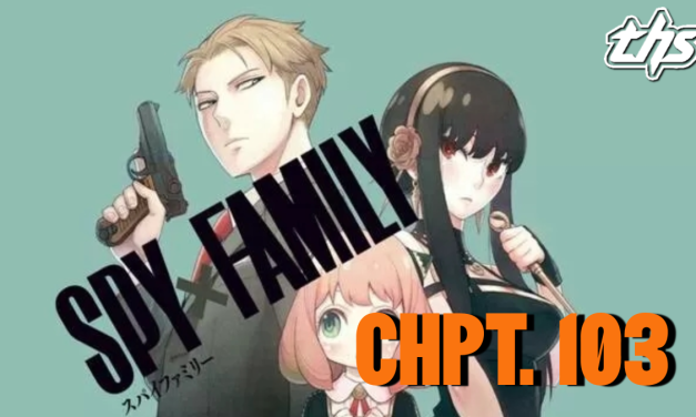 Spy x Family Ch. 103 / Mission 103: Are You Seal-ious? [Review]