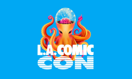 LA Comic Con Full Guest Lineup Revealed: Star Wars, Back to the Future, Addams Family Stars & More