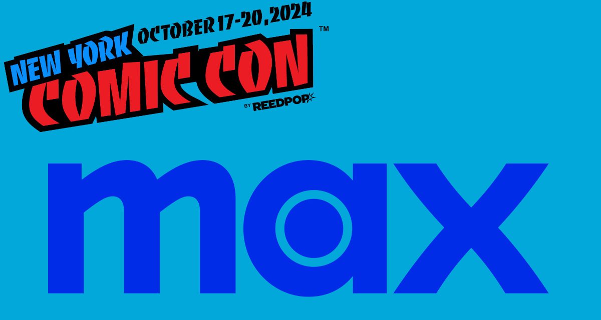 Max Reveals NYCC 2024 Lineup