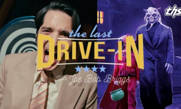 The Last Drive-In: Joe Bob’s Beelzebub Bash Dances With The Devil [Review]